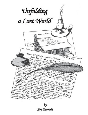 Unfolding a Lost World by Joy Barratt 9781775009504