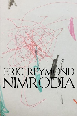 Nimrodia by Eric Reymond 9781943444915