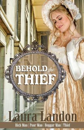 Behold the Thief by Laura Landon 9781656143396