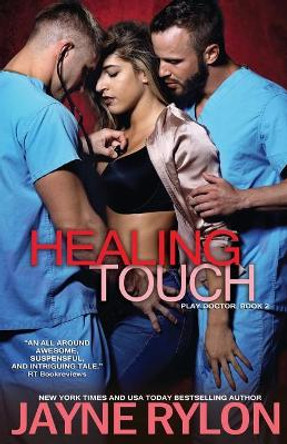 Healing Touch by Jayne Rylon 9781941785645