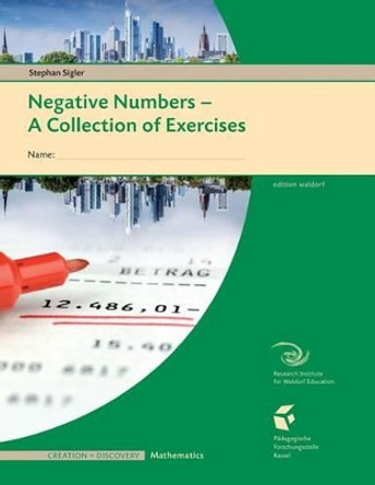 Negative Numbers: A Collections of Exercises for Students by Charles Gunn 9783939374282