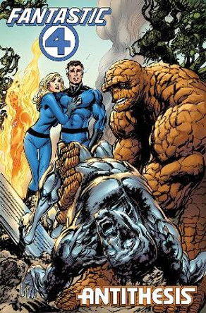 Fantastic Four: Antithesis Treasury Edition Tpb by Mark Waid