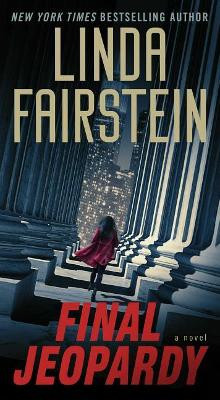 Final Jeopardy by Linda Fairstein 9781501197970