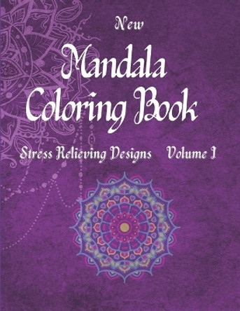 Mandala Coloring Book: Amazing Adult Coloring Book with Fun and Relaxing Mandala Coloring Pages by Sebastian Saunders 9798588205610