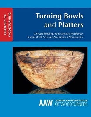 Turning Bowls and Platters by John Kelsey 9781939662088