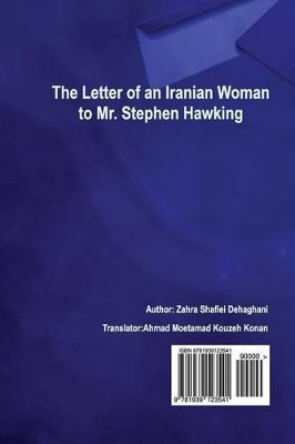 The Letter of An Iranian Woman to Mr Stephen Hawking: English and Persian Edition by Ahmad Moetamad Kouzeh Konan 9781939123541