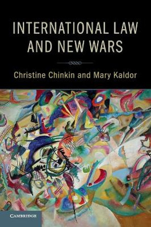 International Law and New Wars by Christine Chinkin