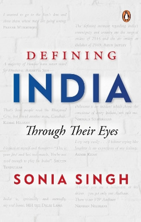 Defining India: Through Their Eyes by Sonia Singh 9780670091935