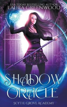 Shadow Oracle by Laura Greenwood 9798201414924