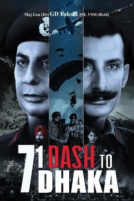 71 Dash to Dhaka by Gd Bakshi 9789389137323