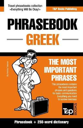 English-Greek phrasebook and 250-word dictionary by Andrey Taranov 9781784924133