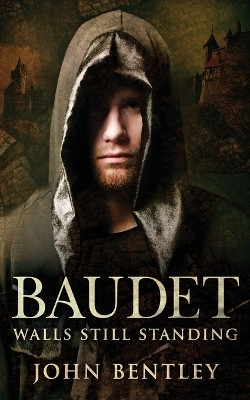 Baudet: Walls Still Standing by John Bentley 9784824121660