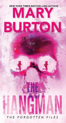 The Hangman by Mary Burton 9781420155983