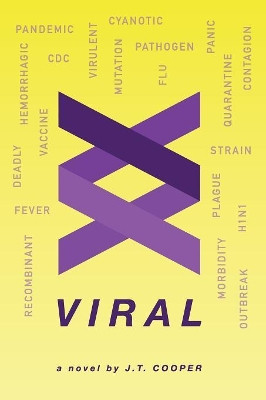 Viral by J T Cooper 9780692111079