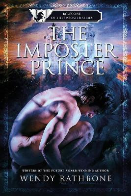 The Imposter Prince by Wendy Rathbone 9781942415213