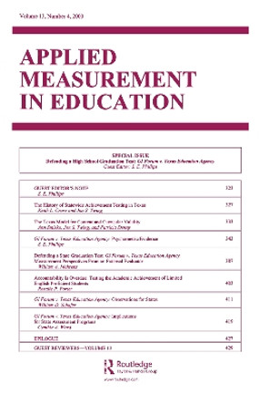 Defending A High School Graduation Test: Gi Forum V. Texas Education Agency. A Special Issue of applied Measurement in Education by S. E. Phillips 9780805897401