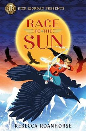 Race To The Sun by Rebecca Roanhorse