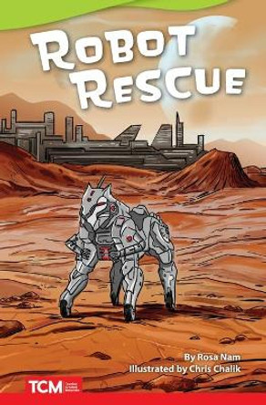 Robot Rescue (Challenging Plus) by Rosa Nam 9781644913628