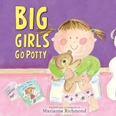 Big Girls Go Potty by Marianne Richmond 9781402266621