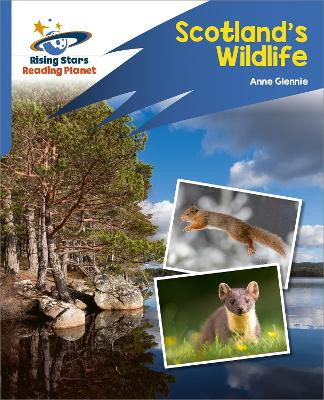 Reading Planet: Rocket Phonics - Target Practice - Scotland's Wildlife - Blue Anne Glennie 9781398326064