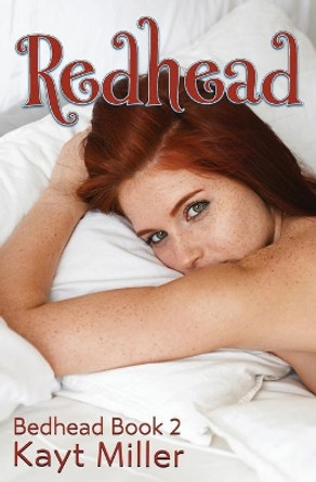 Redhead: Bedhead Book 2 by Kayt Miller 9781951162191