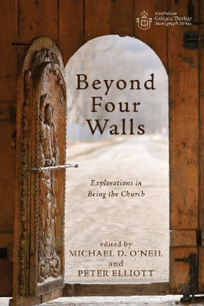 Beyond Four Walls by Michael D O'Neil 9781725278905