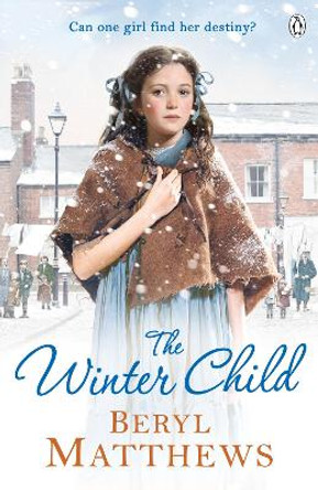 The Winter Child by Beryl Matthews