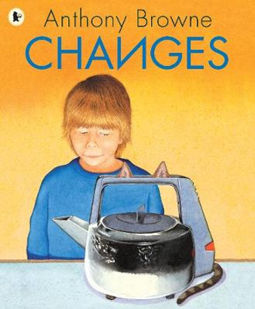 Changes by Anthony Browne