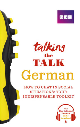 Talking the Talk German by Sue Purcell