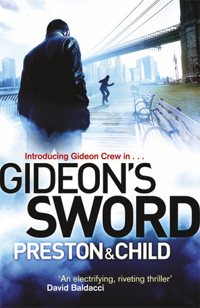 Gideon's Sword Lincoln Child 9781409135814