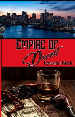 Empire of Deceit by Ravenna Black 9781981513895