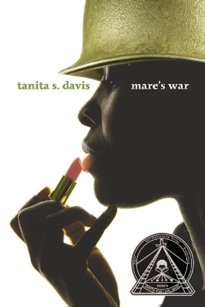 Mare's War by Tanita S Davis 9780375850776