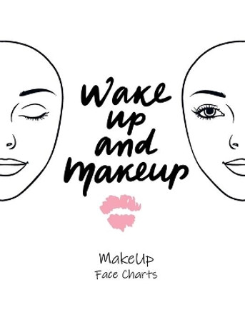 MakeUp Face Charts: Paper Practice Face Charts For Makeup Artists by Black Lotus Print 9798611870600