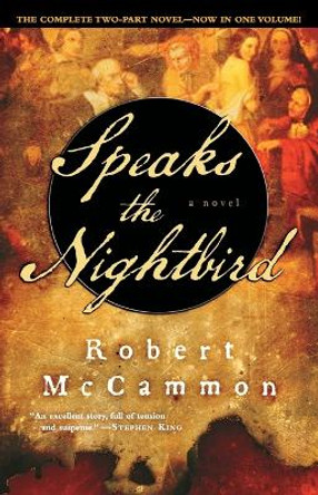 Speaks the Nightbird by Robert McCammon