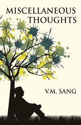 Miscellaneous Thoughts by V M Sang 9784824157850
