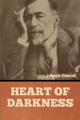 Heart of Darkness by Joseph Conrad 9798888303610