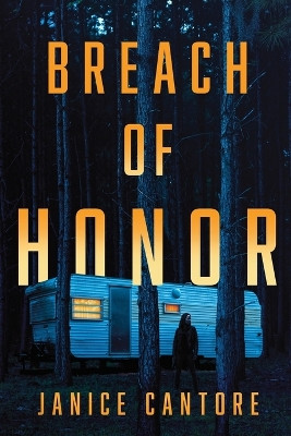 Breach of Honor by Janice Cantore 9781496443090