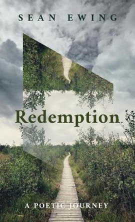 Redemption by Sean Ewing 9781666716771