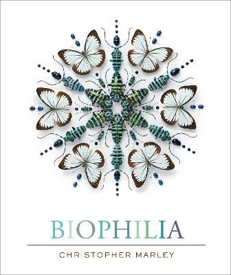 Biophilia by Christopher Marley