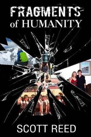 Fragments of Humanity by Llpix Design Www Llpix Com 9781507799987