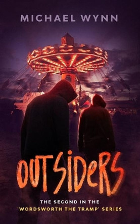 Outsiders by Michael Wynn 9798635382066
