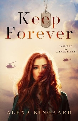 Keep Forever by Alexa Kingaard 9781947392809