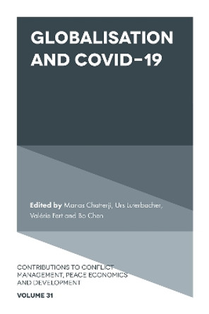 Globalisation and COVID-19 by Manas Chatterji 9781802625325