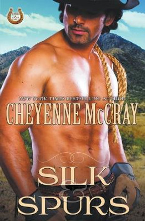 Silk and Spurs by Cheyenne McCray 9798215448977