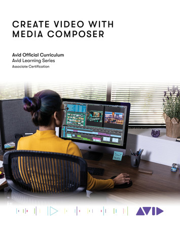 Create Video with Media Composer: Official Avid Curriculum by Avid Technology 9781538173558