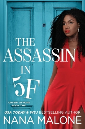 The Assassin in 5F by Nana Malone 9781959747598