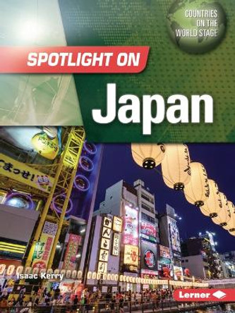 Spotlight on Japan by Isaac Kerry 9798765602560
