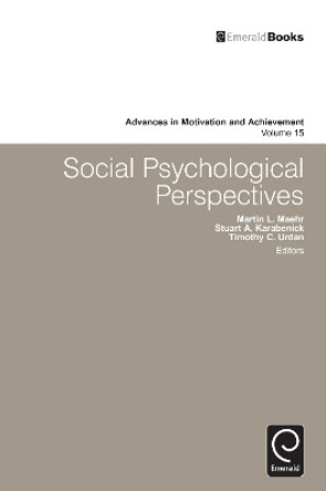 Social Psychological Perspectives by Martin L. Maehr 9781781901489