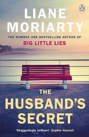 The Husband's Secret: From the bestselling author of Big Little Lies, now an award winning TV series by Liane Moriarty