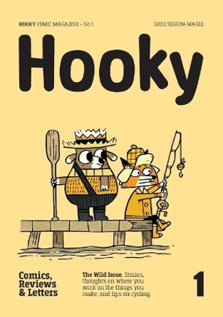 Hooky: Comic Magazine, No.1 by Luke Seguin-Magee 9789198374308